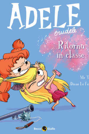 Adele Crudele - Ritorno in classe