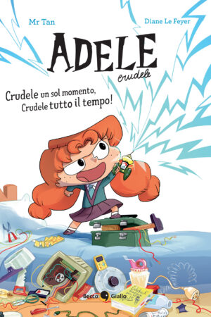 Adele Crudele - Crudele un sol momento, crudele tutto il tempo!