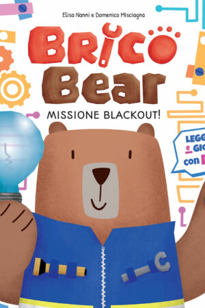 Brico Bear - Missione Blackout!