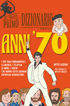 Il mio primo dizionario degli anni '70