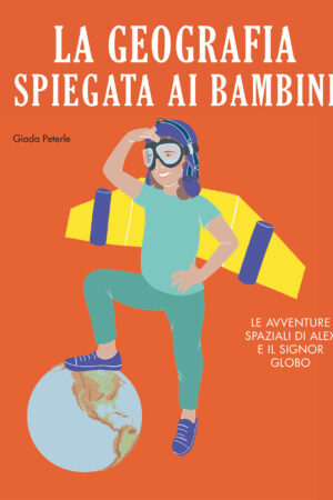 La Geografia spiegata ai bambini