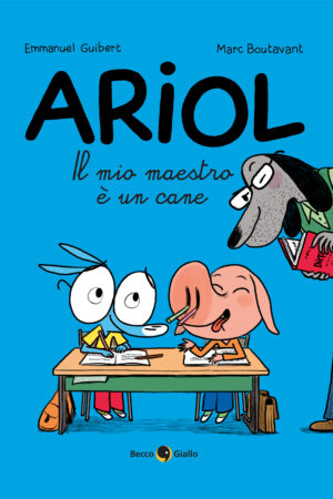 Ariol - Il mio maestro è un cane