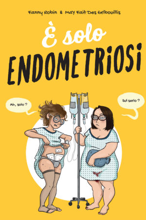 È solo Endometriosi