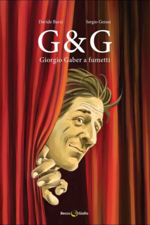 G&G Giorgio Gaber a fumetti