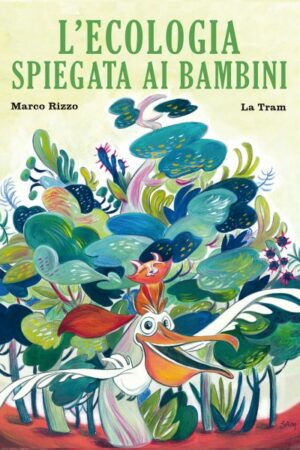 L'ecologia spiegata ai bambini