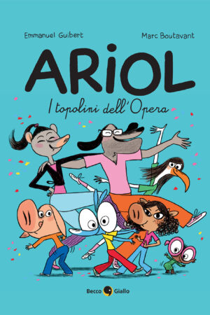 Ariol - I topolini dell'Opera