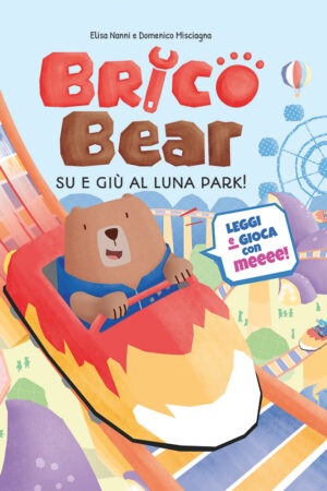 Brico Bear - Su e giù al Luna Park!