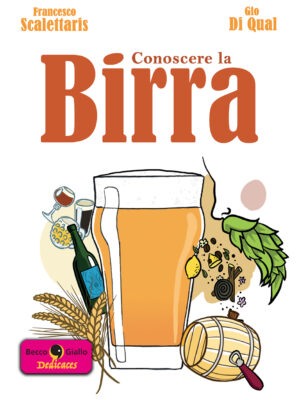 Conoscere la birra - Con dedica di Francesco Scalettaris e disegno di Gio Di Qual