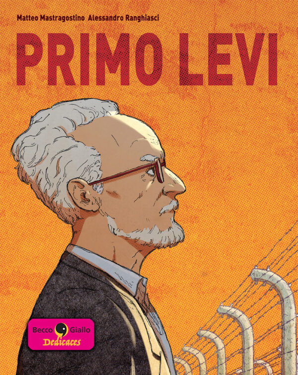 Primo Levi  - Con disegno di Alessandro Ranghiasci