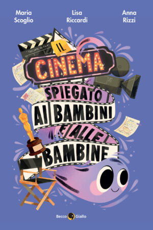 Il cinema spiegato ai bambini e alle bambine