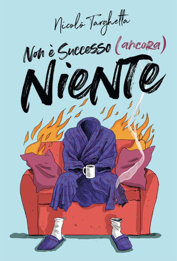 Non è successo (ancora) niente